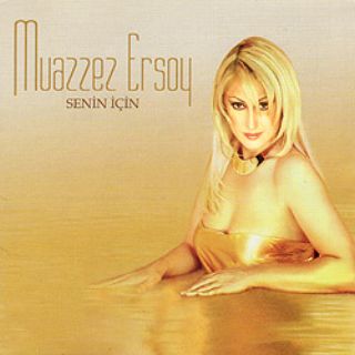 دانلود آلبوم قدیمی و نوستالژی Muazzez Ersoy – Full Album [2002]Muazzez Ersoy Senin Icin